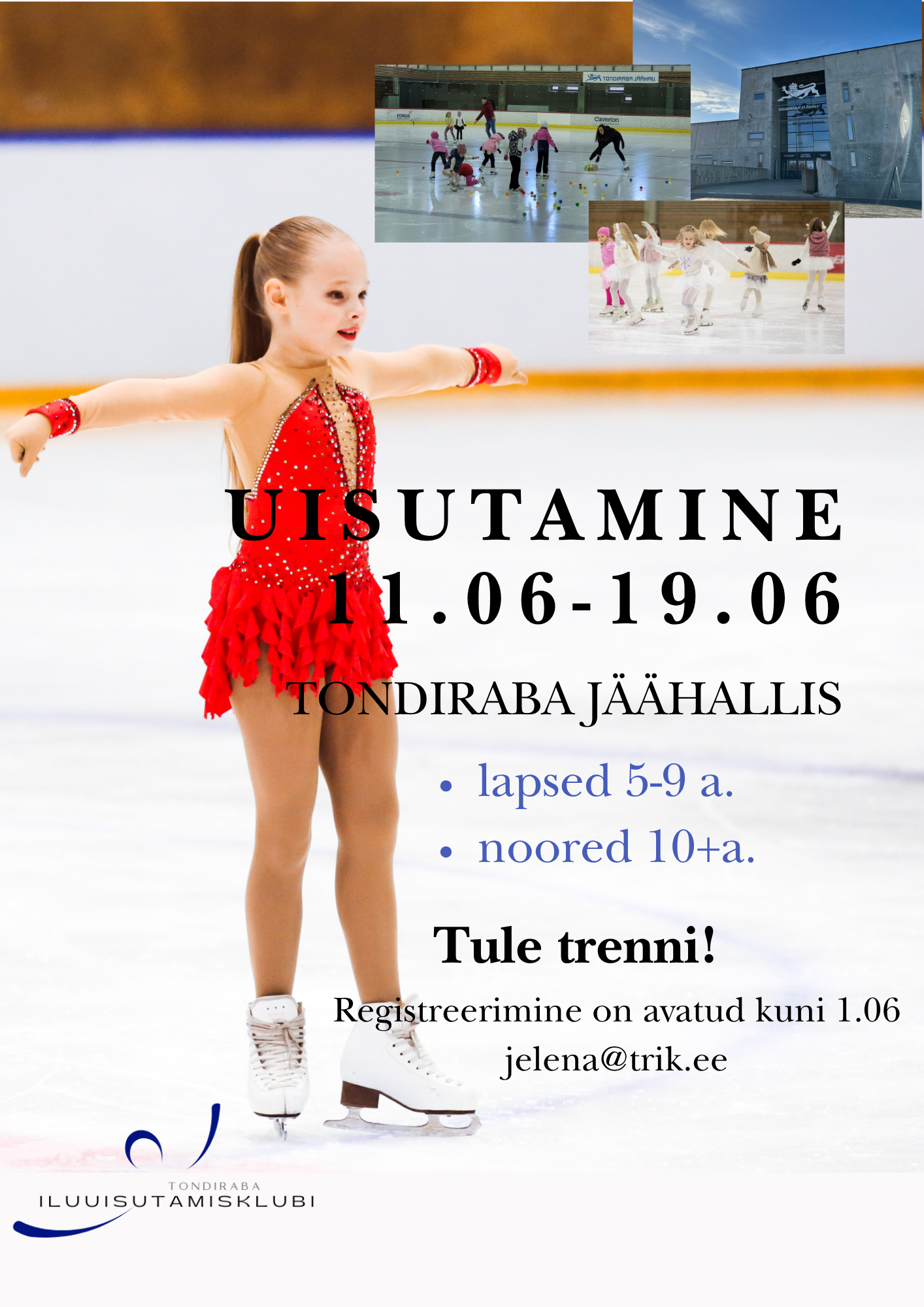 Juuni iluuisutamine tondirabas